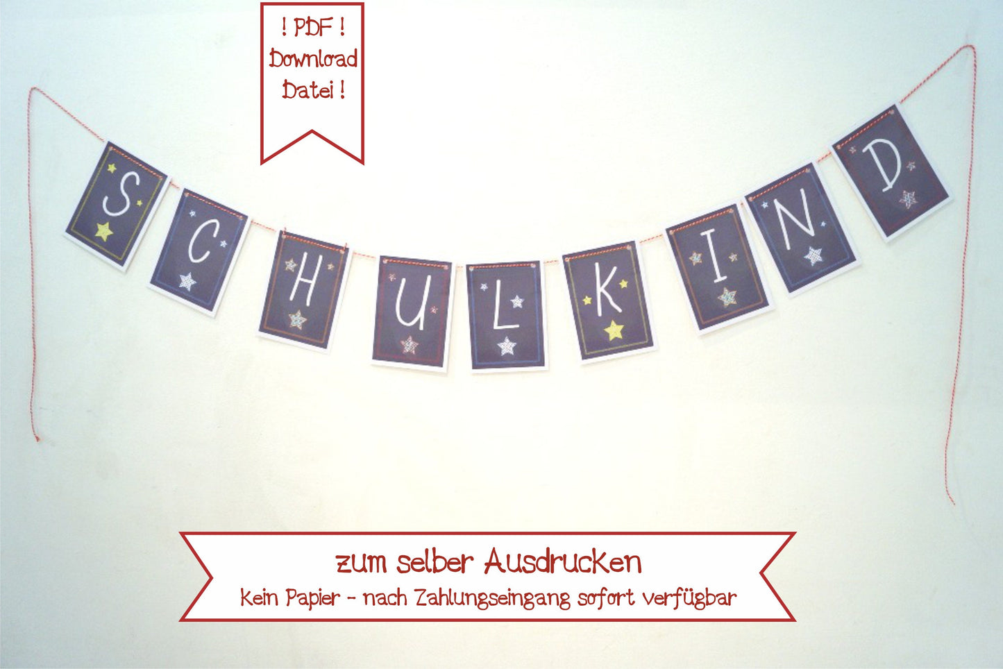 Girlande zur Einschulung 'Schulkind' selber drucken PDF Download